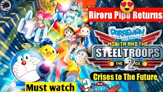 🔥Doraemon  Steel Trops 2  Crises To The Future World  😍Riroru And Pipo Returns   Episode  01🔥 [upl. by Ydde309]