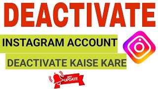 Instagram Account Deactivate kaise kare  Delete Instagram Account [upl. by Aissej249]