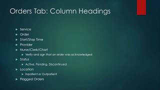 Intro to CPRS For Nursing Students 13 Orders Tab  Column Headings [upl. by Ilario487]