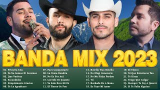 Bandas Mix Lo Mas Romanticas 🎸🎸Banda MS La Adictiva Julion Alvarez Calibre 50 Christian Nodal [upl. by Essie374]