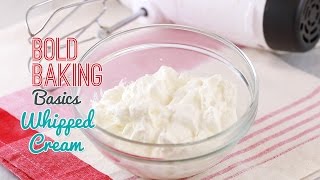 How to Make Whipped Cream  Gemmas Bold Baking Basics [upl. by Ahtabbat]