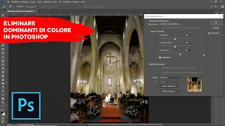 Eliminare le Dominanti di Colore in Photoshop [upl. by Rfinnej]