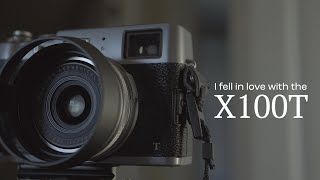 I fell in love with the Fuji X100 T in one week [upl. by Cliff27]