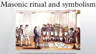 Masonic ritual and symbolism [upl. by Alleuqahs]