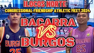 BACARRA VS BURGOS  CFAM 2024 ILOCOS NORTE GAME HIGHLIGHTS [upl. by Screens832]