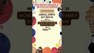 DON BOSCO SCHOOL amp JR COLLEGE BOISAR  INVITATION TO OUR ANNUAL SPORTS DAY CELEBRATION 202425 [upl. by Westbrook414]