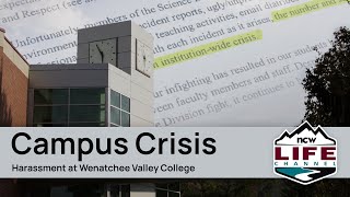 Campus Crisis Harassment at Wenatchee Valley College [upl. by Vacuva949]