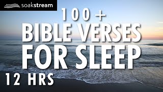 Bible Verses For Sleep  100 Healing Scriptures with Soaking Music  Audio Bible  12 HRS [upl. by Anetsirk]