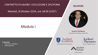 Corso di Formazione quotContratto di lavoro evoluzione e disciplinaquot  Modulo I [upl. by Hermon]