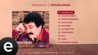 Mahsun Kul Müslüm Gürses Official Audio mahsunkul müslümgürses  Esen Müzik [upl. by Edna]