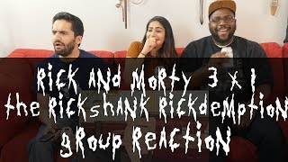 Ricky and Morty  3x1 The Rickshank Rickdemption  Group Reaction [upl. by Tcideneb]