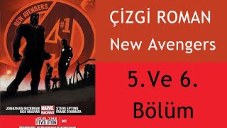 Sesli ÇizgiRoman New Avengers 5 ve 6 Bölüm [upl. by Savanna]