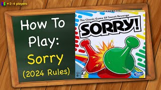 How to play Sorry 2024 rules [upl. by Holub244]