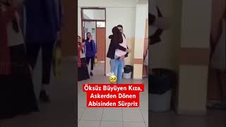 Öksüz Büyüyen Okuldaki Kız Çocuğuna Askerden Dönen Abisinden Sürpriz [upl. by Nryhtak]