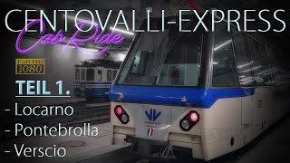 CABRIDE  CENTOVALLI  EXPRESS TEIL 1 FHD [upl. by Aisatsan205]