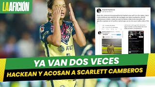 Scarlett Camberos de América femenil sufre hackeo y acoso en redes sociales [upl. by Llij]