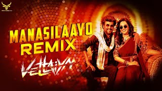 Manasilayo Remix  Vettaiyan  Tamil Remix [upl. by Elysia61]