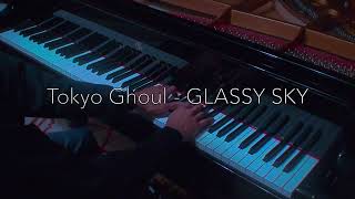 Tokyo Ghoul  Glassy Sky Theishter Arr [upl. by Drahsir244]