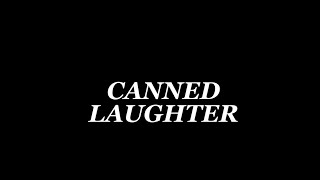 Canned Laughter  A Student Short Film [upl. by Anaihr898]