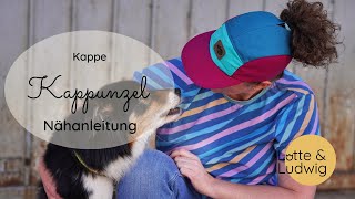 Nähanleitung Kappe mit Zopföffnung Kappunzel [upl. by Sicnarf]