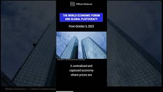 The World Economic Forum and Global Plutocracy [upl. by Parke46]