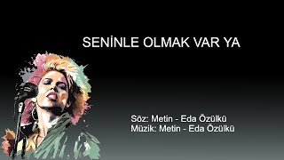 SENINLE OLMAK VAR YA karaoke [upl. by Leirad]