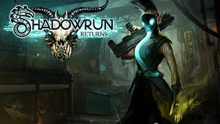 Shadowrun Returns  Full Game Longplay No Commentary [upl. by Fisoi]