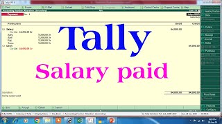 salary entry in tally  salary payment entry in tally  salary paid to employee journal entry tally [upl. by Land326]