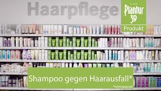 Shampoo gegen Haarausfall in der Menopause  Plantur 39 – das Frauenshampoo [upl. by Giorgi]