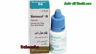 Betnesol N drops  sterile  Drops for Ear  Eye  Nose  uses side effects and contraindications [upl. by Llamaj513]