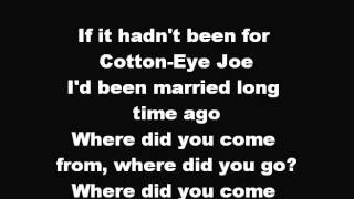 Rednex  Cotton Eye Joe  Lyrics [upl. by Stag]