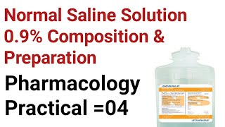 Normal Saline 09 Solution Composition Preparation in Urdu Hindi Pharmacology practical [upl. by Anaxor]