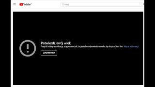 Jak ominąć weryfikację wieku na Youtube  How to bypass youtube age veryfication [upl. by Paterson]