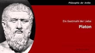 Platon Ein Gastmahl der Liebe [upl. by Phineas24]