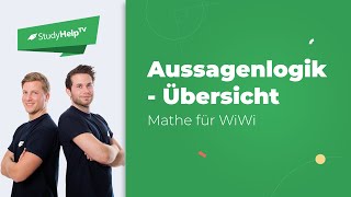 Aussagenlogik  Übersicht  StudyHelp [upl. by Yelmene]