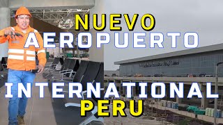 NUEVO AEROPUERTO INTERNATIONAL JORGE CHAVEZ DE PERU 4K 2024 [upl. by Iams363]