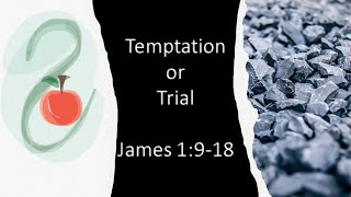 Temptation or Trial James 1918 Sermon [upl. by Ignazio]