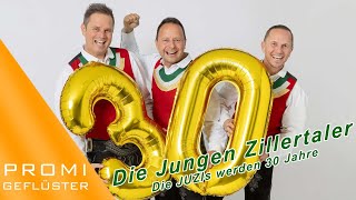 Die Jungen Zillertaler 837  JuZis werden 30Jahre [upl. by Hairom]