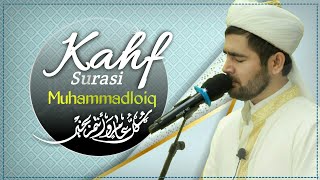 BISMILLAH  КАҲФ сураси  KAHF surasi  Surah KAHF  Muhammadloiq qori [upl. by Saidee]