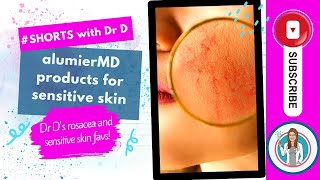 alumierMD Dr Ds Rosacea amp Sensitive Skin Favorites  alumierMD products for sensitive skin shorts [upl. by Ssenav]