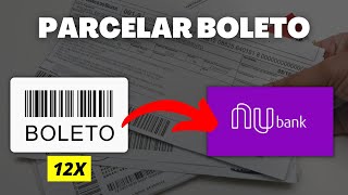 Como PARCELAR um boleto no NUBANK [upl. by Astrahan124]