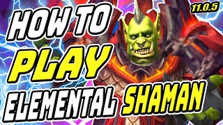 How To Play Elemental Shaman The War Within 1105 Beginner Guide New Player World of Warcraft Wow [upl. by Nuhsed450]