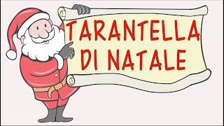 TARANTELLA DI NATALEcanzonespeciale NataleLink con testo [upl. by Apollus732]