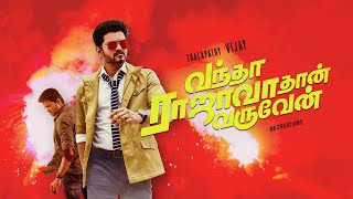 Vantha Rajavathaan Varuven  Thalapathy Vijay  Hiphop Tamizha [upl. by Neerom]