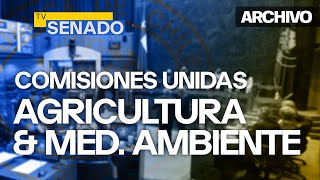 Comisión de Agricultura y Medio Ambiente unidas  31 de Mayo 2024 [upl. by Kreitman]