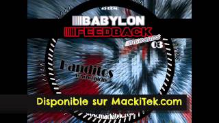 BABYLON FEEDBACK 03  BANDITOS  Synchronicity [upl. by Ennalorac]