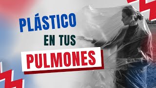 POSIBLEMENTE TU CUERPO ESTÉ CONTAMINADO CON MICROPLÁSTICOS  La realidad del plástico [upl. by Ecertak]