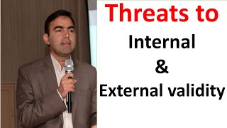 Threats to External and Internal Validity  Factors effecting Internal  External validity in hindi [upl. by Naylor]