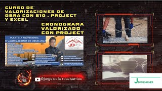 CRONOGRAMA VALORIZADO  CURSO DE VALORIZACIONES DE OBRA CON PROJECT 2023 😱 APRENDE YA😱 [upl. by Ergener]