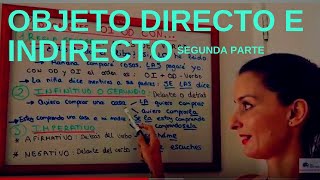 OBJETO DIRECTO E INDIRECTOSEGUNDA PARTE [upl. by Demy610]